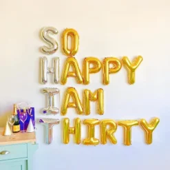 Ballonschriftzug "SO HAPPY I AM THIRTY"