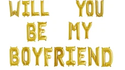 Ballonschriftzug "Will you be my boyfriend"