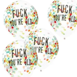 Konfetti-Ballons Ø 30cm "Fuck You're Old" 5 Stk.